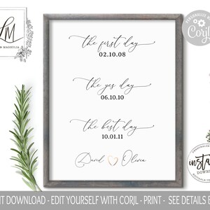 May include: Printable wall art with a gray frame and white background. The text reads "the first day 02.10.08", "the yes day 06.10.10", "the best day 10.01.11", and "David Olivia".