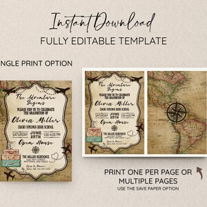 May include: A printable graduation invitation template with a vintage world map background. The text reads "The Adventure Begins" and includes the graduate's name, date, time, and location of the open house. The template is fully editable and can be printed on a single page or multiple pages.