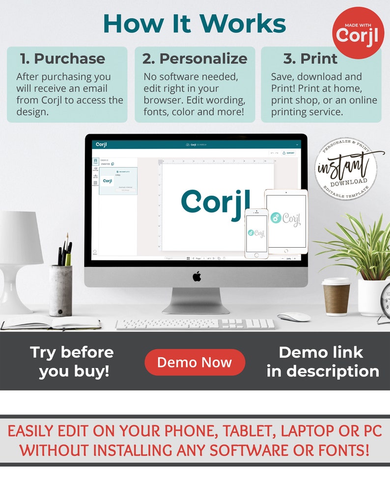 May include: A computer screen displaying a website with the text "How It Works" and three steps: Purchase, Personalize, and Print. The website is for a service that allows users to create and print personalized designs. The text "MADE WITH Corjl" is in the top right corner of the screen. The screen is on a desk with a lamp, a keyboard, a mouse, and a plant.