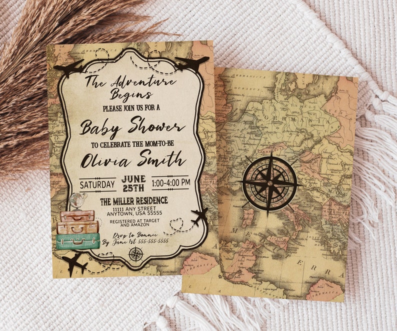 May include: A vintage-style baby shower invitation with a map background, airplanes, and luggage. The text reads "The Adventure Begins" and "Baby Shower to Celebrate the Mom-to-Be Olivia Smith". The date and time are June 25th, 1:00-4:00 PM. The location is The Miller Residence, 1111 Any Street, Anytown, USA 55555. The invitation also includes a compass and the text "Registered at Target and Amazon".