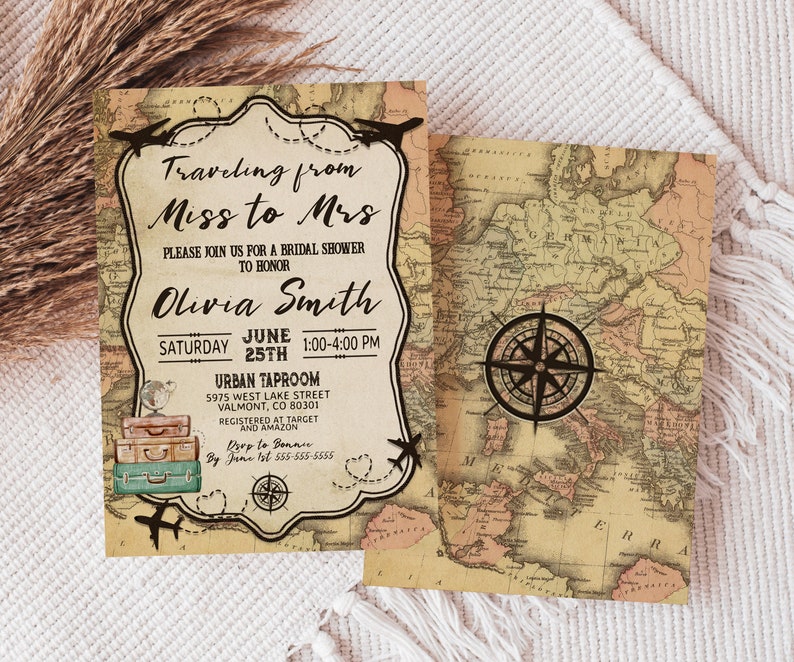 May include: Bridal shower invitation with a vintage travel theme. The invitation features a map background, a compass rose, and the text "Traveling from Miss to Mrs." Details include the bride's name, date, time, and location.