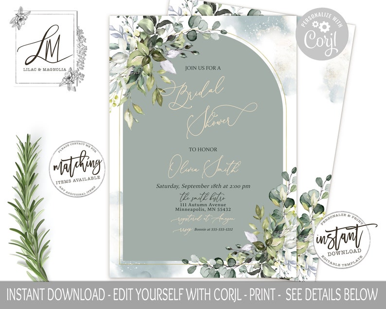 May include: A green and white watercolor floral design with a gold arch and text that reads "Join us for a Bridal Shower to honor Olivia Smith" with the date, time, and location of the event.