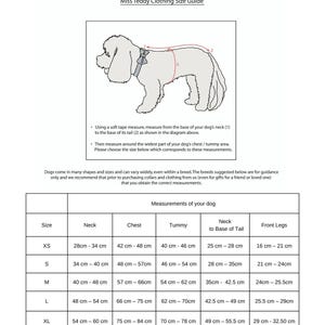 May include: A size chart for dog clothing, showing measurements for neck, chest, tummy, neck to base of tail, and front legs. The chart includes sizes XS, S, M, L, and XL, with measurements in centimeters.