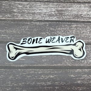 Bone Weaver - THE EVER KING inspired sticker- book lover gift- fantasy romance reader