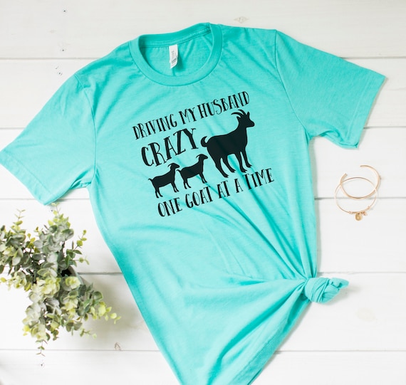 Funny Driving My Husband Crazy Goat Lovers T-Shirt Funny Driving My Husband Crazy Goat Lovers T-Shirt