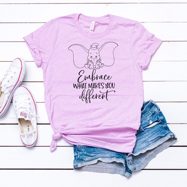 Embrace What Makes You Different Shirt - Dumbo Shirt - Elephant Tee - Elephant Fly - Bella Canvas t-shirt - Soft tees -Unisex t-shirt