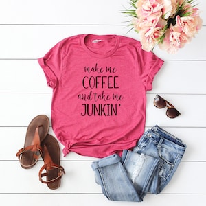 Junkin and Java Antique Lover and Coffee Enthusiast Tee - Bella Canvas - Soft and Stylish - Treasure Hunting Must-Have