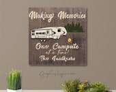 Personalized Making Memories Fifth Wheel Camper Canvas Wrap One Campsite at a Time w Name 5er Camping-Faux Dark Wood Rustic RV Camper Decor