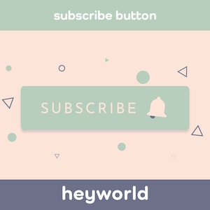 Subscribe Button - Lower Thirds - YouTube Video Overlay - Animated Overlay - Twitch Overlay - YouTube Graphics - YouTube Branding - HeyWorld