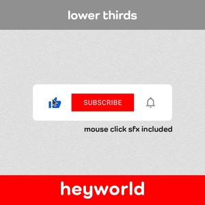 Lower Thirds - Subscribe Button - Pop Up - Turn on Notifications - Animated Overlay - YouTube Intro - YouTube Channel - HeyWorld