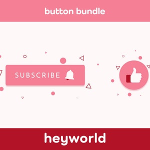 Button Bundle - Subscribe Button - Like Button - Lower Thirds - Video Overlay - Animated Overlay - Twitch Overlay - YouTube Intro - HeyWorld