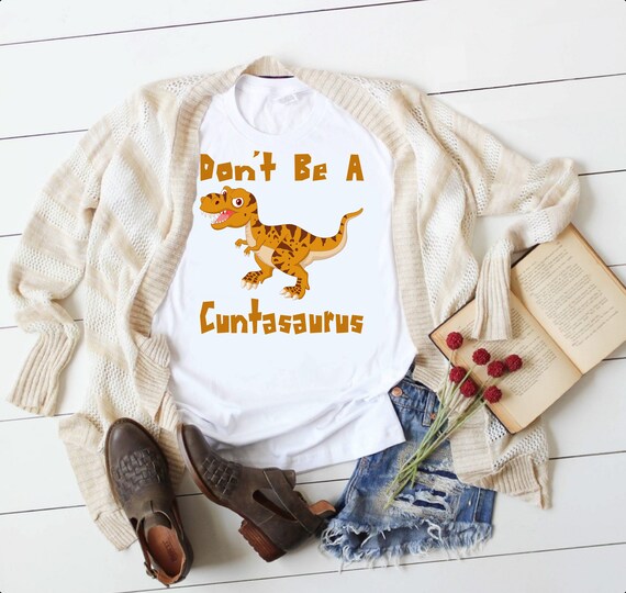 Ne soyez pas un dinosaure T-Rex de Cuntasaurus drôle Shirt sarcastique T Shirt drôle unisexe et pour femmes 9c9092 Ne soyez pas un dinosaure T-Rex de Cuntasaurus drôle Shirt sarcastique T Shirt drôle unisexe et pour femmes 9c9092