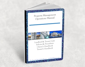 Property management operations manual - Digital book Includes policies and procedures, handbooks, FAQ's, customizable and editable