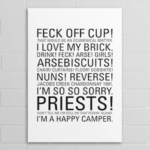 Father Jack Quotes (A5, A4, A3 poster or print)