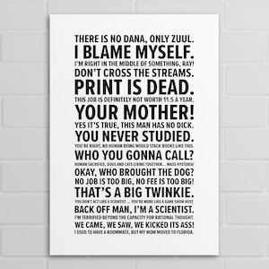 Ghostbusters Quotes (A5, A4, A3 poster or print)