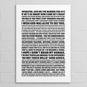 May include: A black and white typography print featuring a quote from the TV show 'The Simpsons' by the character Homer Simpson. The quote reads: "Operator, give me the number for 911! If he's so smart how come he's dead? Stupidity got us into this mess, and stupidity will get us out of this. Trying is the first step towards failure. Kids, just because I don't care doesn't mean I'm not listening. I wish God was alive to see this."