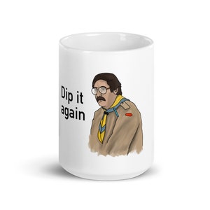 Dip It Again | Ghosts White glossy mug