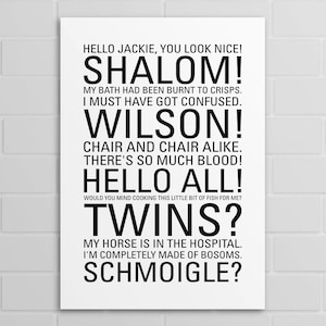 Jim Quotes From Friday Night Dinner (A5, A4, A3 poster or print)