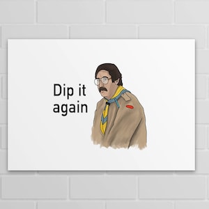 Dip it again (Geister) (A5, A4, A3 Poster oder Druck)