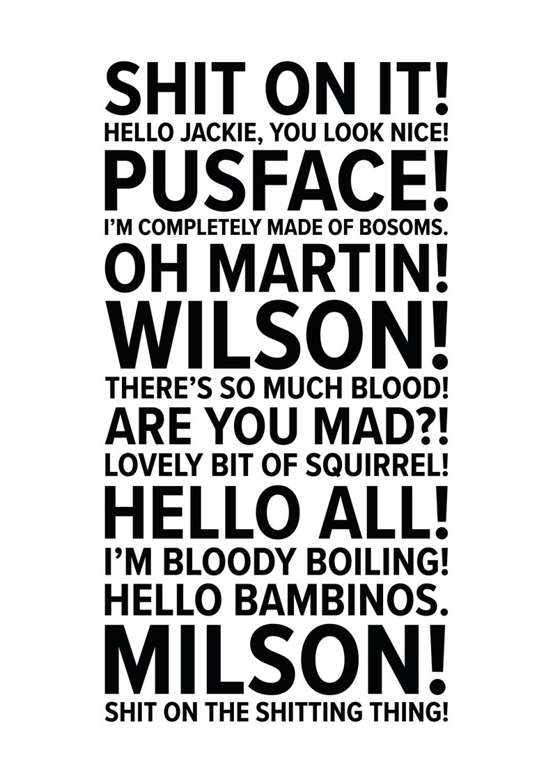 Friday Night Dinner Quotes A5 A4 A3 poster of print Etsy