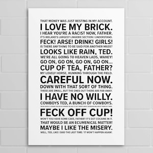 Father Ted Quotes (A5, A4, A3 poster or print)