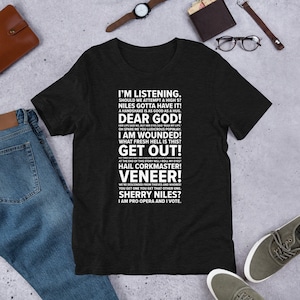 Frasier Quotes | Short-Sleeve Unisex T-Shirt | Sizes Small -2XL