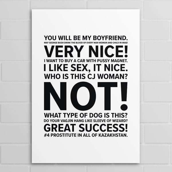 Borat Quotes (A5, A4, A3 poster or print)