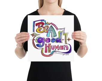 Be A Good Human Poster