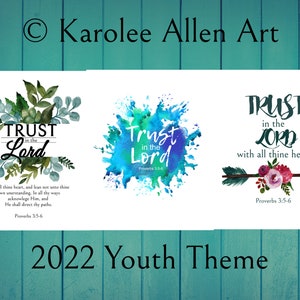 Trust in the Lord, Youth Theme 2022, Printable Digital Download