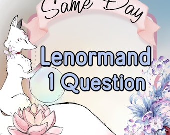 Same Day Lenormand Reading • One Question Psychic Reading (Mp3)