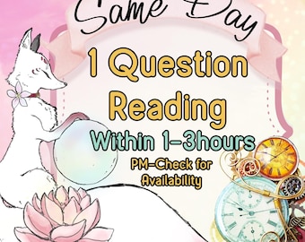 SAME HOUR Psychic Read • Tarot Read • 1 Question Reading • Same Day Psychic Reading • TTC Prediction Psychic • Immediate Tarot Read • tcc