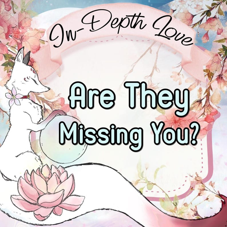 Puede incluir: Un zorro blanco con una flor rosa en el cuello est&aacute; sentado sobre una flor de loto rosa y azul. El zorro sostiene un orbe azul y blanco. El fondo es un patr&oacute;n floral rosa y blanco con el texto "In-Depth Love Are They Missing You?" en una fuente azul y blanca.