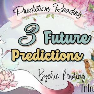 3 Future Psychic Predictions SAME DAY Psychic Predict • TTC Prediction Psychic • 12 Month Tarot Reading • Mp3 Psychic Reading • Psychic Read