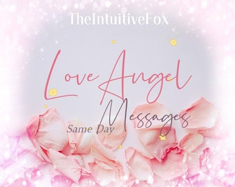 Love Angel Oracle Message • SAME DAY • Channeled Message • Love Read • Psychic Reading Love • TTC Reading • Same Hour Reading • Fast Reading