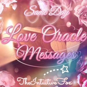 Love Oracle Message • SAME DAY • Channeled Message • Love Read • Psychic Reading Love • TTC Reading • Same Hour Reading • Immediate Reading