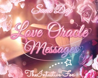 Love Oracle Message • SAME DAY • Channeled Message • Love Read • Psychic Reading Love • TTC Reading • Same Hour Reading • Immediate Reading