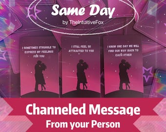 SAME HOUR • Channeled Message From Your Person + Advice • Message From Your Lover • No Contact • Same Day Reading • Immediate Reading