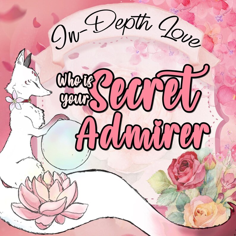 Op de afbeelding: Een roze en witte illustratie van een vos met een bloem in zijn bek, die een parel-achtige bol vasthoudt. De vos zit op een roze lotusbloem. De tekst "In-Depth Love Who is your Secret Admirer" is geschreven in roze en zwarte letters.