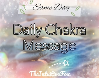Daily Chakra Message • SAME DAY • Oracle Message Reading • Immediate Reading • TTC Reading • Same Hour Reading Psychic Read • Tarot Read
