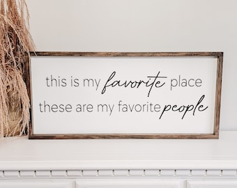 This is My favorite Place Livingroom Wall Sign | Above Couch Sign | Large Mantle Sign | Livingroom Decor | Family sign