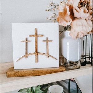 Jesus Crucifixion 3 Crosses on the Hill Wood Shelf Sitter Sign/ Jesus Easter / He Is Risen/ Wood Cross Sign/ Wood Cross/ Jesus Shelf Sign