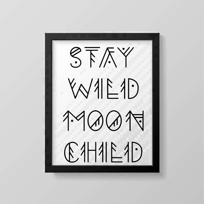 Free Free Stay Wild Moon Child Svg Free 648 SVG PNG EPS DXF File