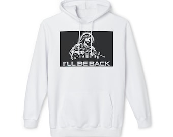 Machine Gun Jesus Hoodie | I'll Be Back Sweatshirt (Made in USA)