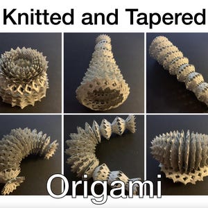 May include: Six different origami models made from paper, all in a light gray color. The models are all in the shape of a cone, a spiral, a ring, and a curved shape. The title "Knitted and Tapered Origami" is at the top of the image.