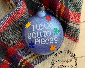 I Love You To Pieces Puzzle Piece Ornament