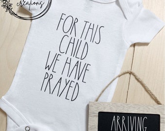 For This Child We Have Prayed Unisex Baby Bodysuit | Baby Announcement