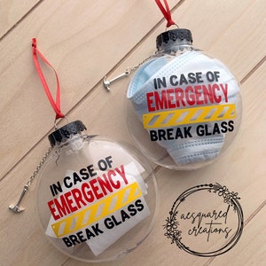 In Case of Emergency Break Glass Christmas Ornament | Toilet Paper Ornament | Mask Ornament