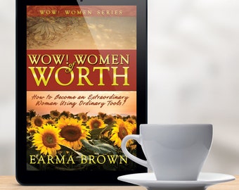 WOW Women of Worth Ebook | Christian Author | Self-Esteem Issues | Women Authors