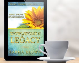 WOW Women of Legacy Ebook: Christian Women's Bible Study