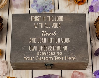 Engraved Wooden Box with Proverbs 3:5 Bible Verse - Personalize with Your Text, Faith-Inspired Keepsake